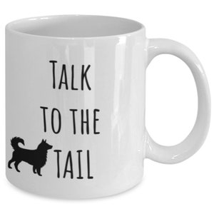 Talk to the tail mug, best dog mom gifts, dog lover, dog mom presents, best dog christmas presents