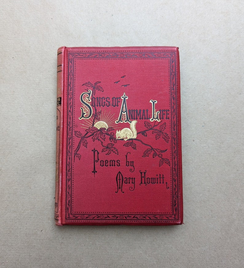 Lieder des Tierlebens Gedichte von Mary Howitt Vintage-Buch, Naturgeschichte, Natur, Antiquar, Antiquität, Geschenk. Bild 1