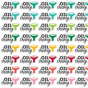 May include: A sheet of colorful stickers with the text "OIL CHANGE" and a funnel graphic. The stickers are arranged in rows of six, with each sticker featuring a different color.