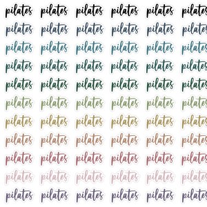 May include: A sheet of 48 stickers with the word "pilates" written in various colors and fonts. The stickers are arranged in 8 rows of 6 stickers each.