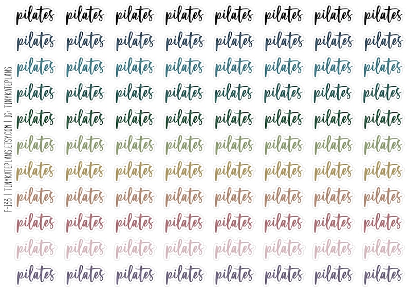 May include: A sheet of 48 stickers with the word "pilates" written in various colors and fonts. The stickers are arranged in 8 rows of 6 stickers each.