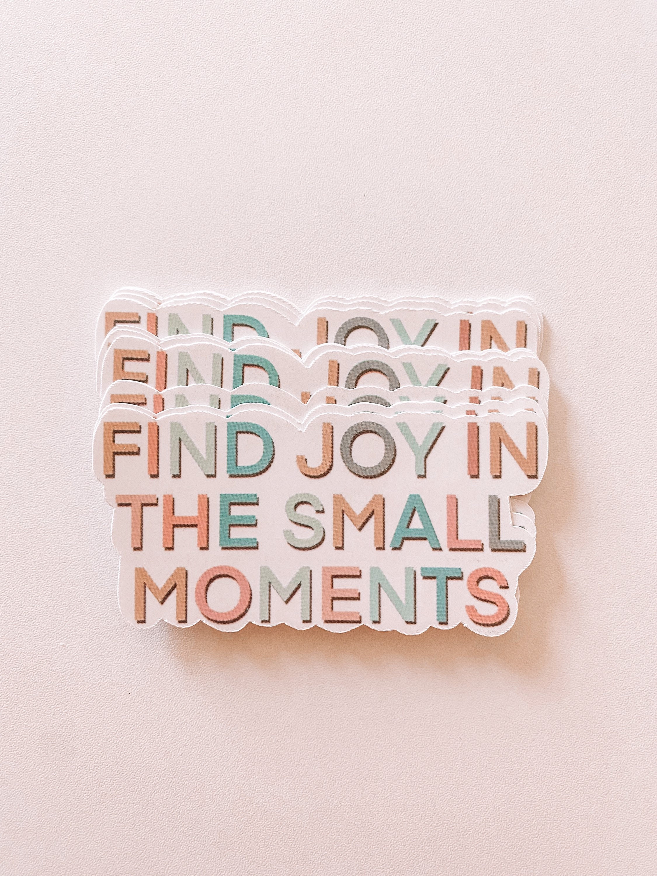 Find Joy in the Small Moments Sticker, 3 Inch Decal, Inspirational quote, Water Bottle Sticker, Car Decal, Laptop Sticker, Mental Health