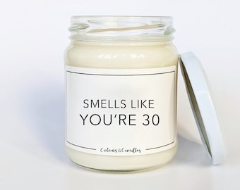Smells Like 30th Birthday Candle | 30th Birthday Gifts For Women | 30th Birthday Present | 30th Gift Ideas |  30th Birthday Gift