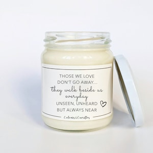 Those We Love Don&#39;t Go Away Sympathy Gift, Condolence Gift, Sympathy Candle, Bereavement Candle, Remembrance Candle , Memorial, Condolence
