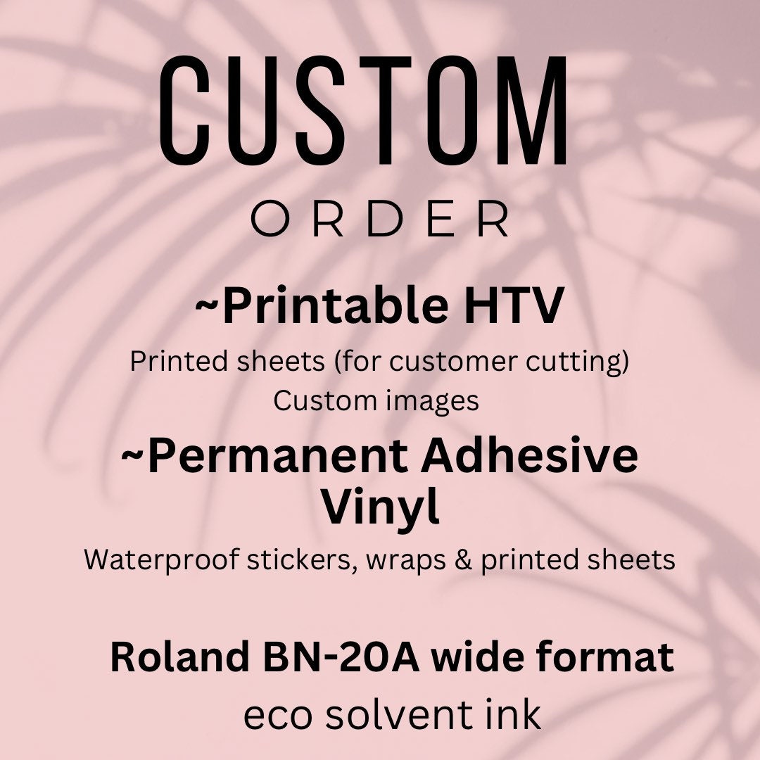 Custom Heat Transferscustom Printshtvpermanent Vinyl - Etsy