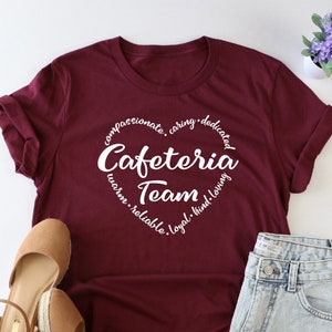 Cafeteria Team Shirt, Cafeteria Lady Shirt, Cafeteria Worker Life Shirt, Lunch Crew Shirt, Cafeteria Stuff Shirt, Back To School Shirt, Girl