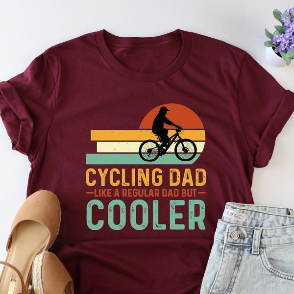 Cycling Dad…Shirt, Cyclist Dad Shirt, Cooler Dad Shirt, Bicycle Father Shirt, Bicycle Lover Shirt, Biker Dad Shirt, Bicycle Rider Shirt, Dad