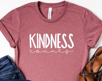 Kindness Counts Shirt, Kindness Shirt, Motivational Shirt, Seeds Of Kindness Shirt, Inspirational Shirt, Be Kind Shirt, Positive Shirt, Gift