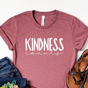 Kindness Counts Shirt, Kindness Shirt, Motivational Shirt, Seeds Of Kindness Shirt, Inspirational Shirt, Be Kind Shirt, Positive Shirt, Gift image 1