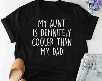Camiseta "Mi tía es definitivamente más genial que mi papá", camiseta "Tía más genial", camiseta "Sobrino-sobrino", camiseta "Vida de tía", camiseta "Tía y papá sarcásticos", camiseta "Chica"
