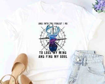 And Into the Forest I go…Shirt, Gift For Adventurer, Explore Shirt, Mountain Shirt, Forest Lover Gift, Wanderlust Shirt, Funny Camping Shirt