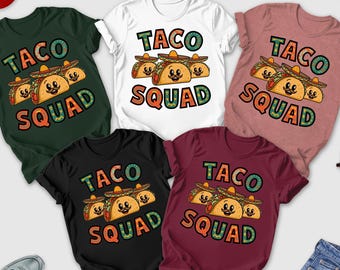 Taco Squad Shirt, Cute Funny Taco Shirt, Mexican Food Lover, Taco Gifts, Foodie Gifts, Taco Lover Shirt, Cinco De Mayo Shirt, Tacos Shirt
