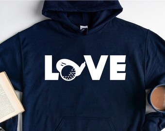 Love Golf Hoodie, Funny Golf Lover Hoodie, Sport Lover Hoodie, Golf Coach Hoodie, Gift For Golfers, Golf Player Hoodie, Golfing Hoodie, Golf