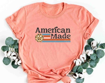 American Made Shirt, American Nationalist Shirt, Vintage Patriotic Shirt, 4th July Celebration Gift, American Flag Shirt, Conservative Shirt