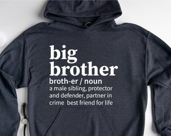 Big Brother definition Hoodie, A Male Sibling, Pregnancy Annoncement, Big Brother Announcement, Promoted To Big Brother, Big Bro,Best Friend