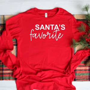 Santa&#39;s favorite Long Sleeve, Funny Christmas Shirt, Christmas T-shirts, Merry Christmas Shirt, Holiday Shirt, Merry Christmas Family Shirts