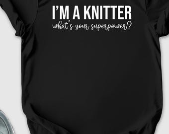 I'm A Knitter What's Your Superpower Shirt, Knitter Girl Shirt, Super Knitter Gift, Love To Knit Shirt, Knitters Pride Shirt, Knitting Shirt
