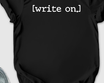 Camiseta con texto en inglés "Write On", regalo para escritor, camiseta de escritor, regalo para escritor, camiseta de periodista, camiseta de novelista, camiseta de escritor de novela, camiseta de periodismo