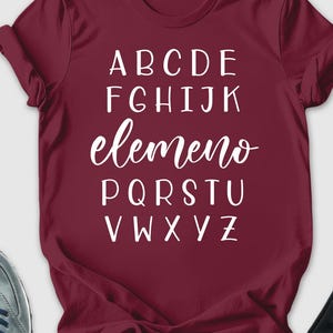 Alphabet Elemeno Shirt, Cute Alphabet Learning Shirt, Learning T-Shirt, Cute School Outfit, Funny Alphabet Shirt, School Shirt