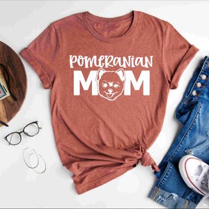 Pomeranian Mom Shirt, Pomeranian Mom Tshirt For Women, Pomeranian Lover Shirt, Pom Mom Gift For Dog Mom, Dog Mom Gift, Pomeranian Dog Shirt
