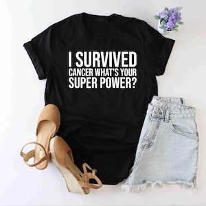 I Survived Cancer What&#39;s Your Superpower? Shirt, Cancer Survivor Shirt, Breast Cancer Shirt, Brain Cancer Shirt, Cancer Warrior Shirt, Gift