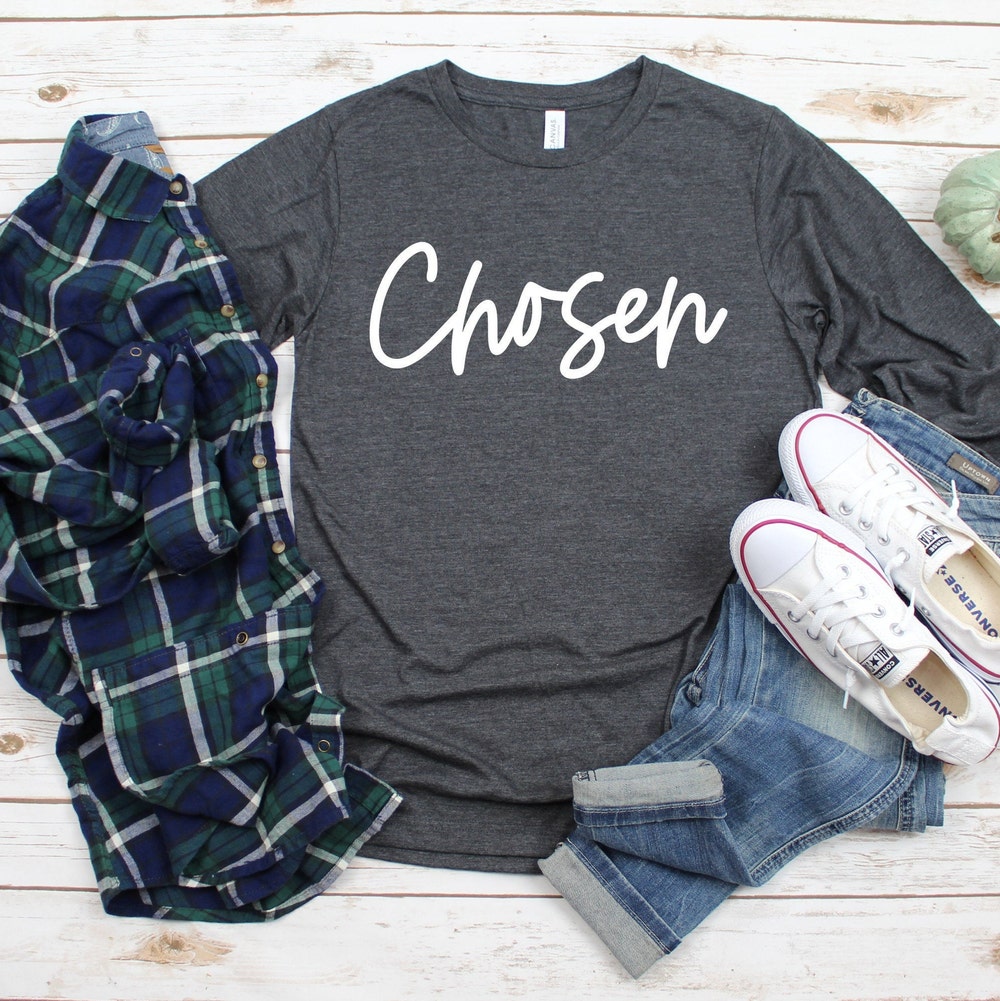 Chosen Long Sleeve Shirt, Christian Long Sleeve Shirt, Jesus Long Sleeve Shirt,Faith Long Sleeve Shirt,Religious Long Sleeve,Christian Shirt Livingtee
