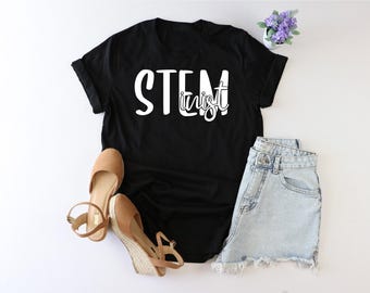 Steminist shirt, Stem teacher shirt, Science Gift, Funny Science T-Shirt, Science Teacher shirt, Science lover shirt, science gift, Science