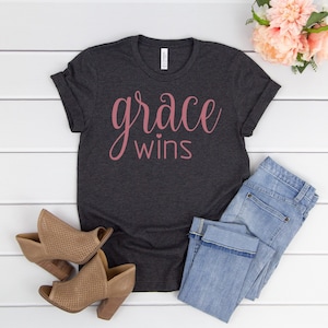 Grace Wins Shirt, Christian Apparel, Christian Tees, Christian T-Shirts, Religious Clothing, Jesus Clothing, Faith Shirt, Cross Shirt