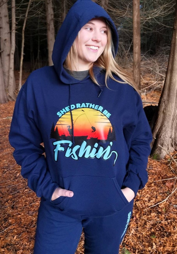 She'd Rather Be Fishin' Large Front Logo Hoodie, Women's Fishing Sweater,  Kayak Fishing Sweater, Angler, Girls Fishing Hoodie 