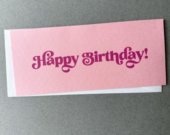 Happy Birthday Long Letterpress Card | Letterpress, Letterpress Card, A9 Card, Birthday Card, Birthday Wishes, Money Card