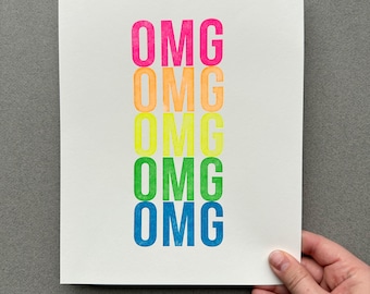 Neon OMG Letterpress Print | Neon Print, Poster Print, Letterpress Poster, Oh My God, Oh My Gosh, O-M-G, Poster, Bright Colors, Fun Poster