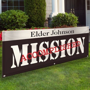 Mission Accomplished Missionary Banner