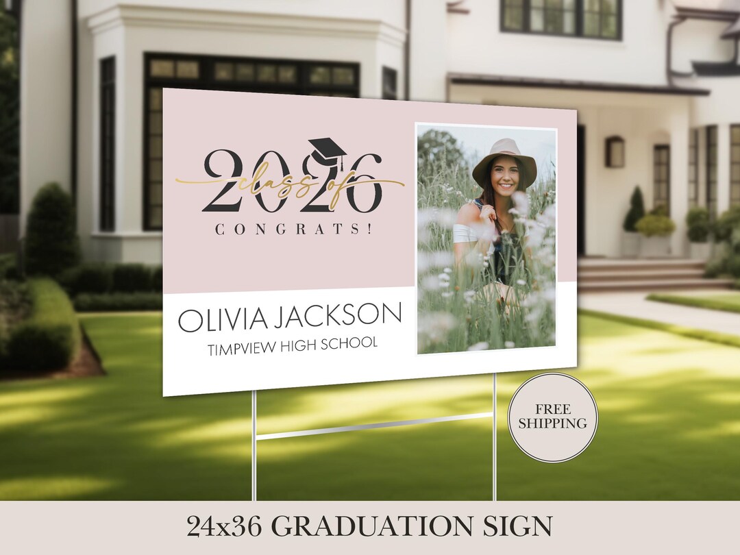 Custom Graduation Yard Sign Class of 2026 With Picture for High School ...