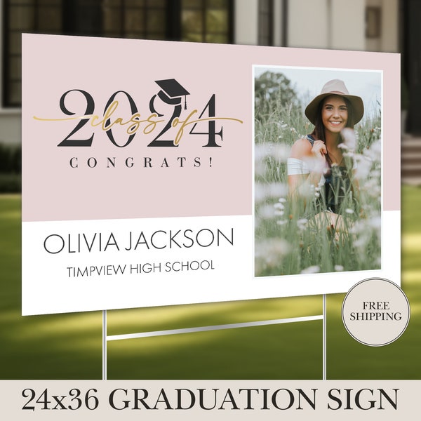 Custom Graduation Yard Sign Class of 2024 with Picture for High School, College, and University Graduates - Large 24x36