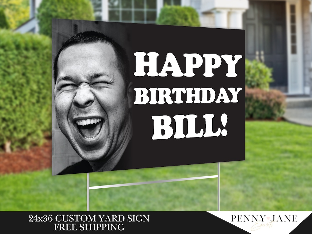 Happy Birthday Yard Sign With Custom Text and Picture Etsy