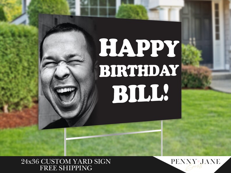 Happy Birthday Yard Sign With Custom Text and Picture Etsy