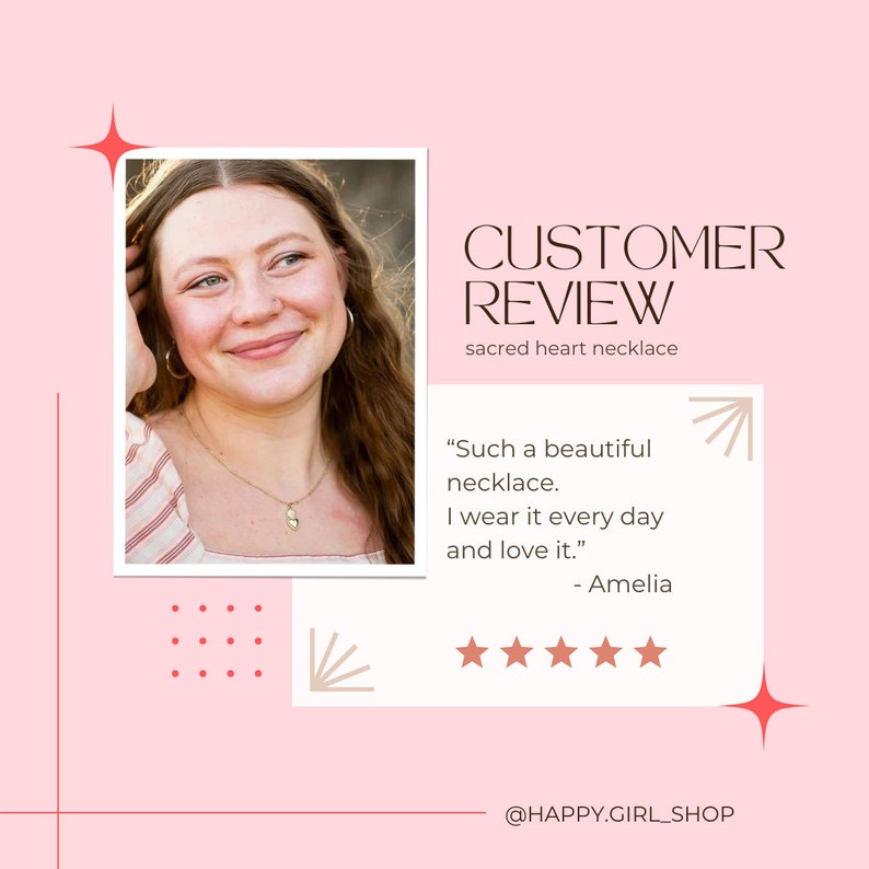 May include: A customer review for a sacred heart necklace. The review is positive, with five stars and a quote from the customer: "Such a beautiful necklace. I wear it every day and love it." - Amelia. The image also includes a photo of the customer wearing the necklace.