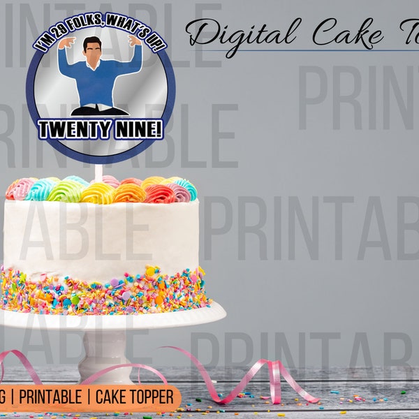 29! / Schmidt Nueva Chica Digital Cake Topper / 29 Cumpleaños /