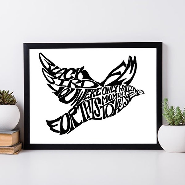 Blackbird, Beatles Lyrics, Nursery, Music Room, Office, Unique Gift, Lettering Decor, Lettered, Bird, Fly, Printable, Digital Download, jpeg