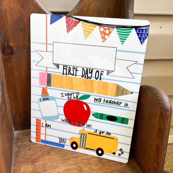First Day of School / Last Day of School Double Sided Back To School Board