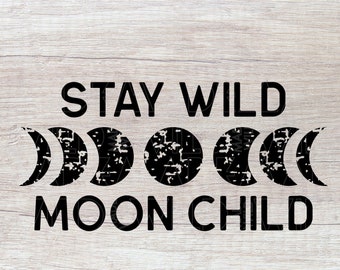 Free Free Stay Wild Moon Child Svg Free 627 SVG PNG EPS DXF File