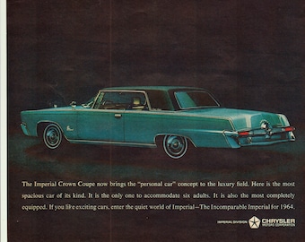 1964 Chrysler Imperial Crown Coupe-Luxury Spacious Seats 6-Original 13.5 * 10.5 Magazine Ad