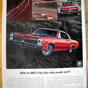 1967 Pontiac Le Mans -Red Overhead Cam 6-165 hp -Original 13.5 * 10.5 Magazine Ad