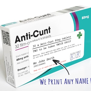 Personalised Anti Cunt Novelty Pill Prank Tablet Box Joke - Anti Cunt Pill Box - Novelty Funny - Gift - Rude - Gift For Him & Her