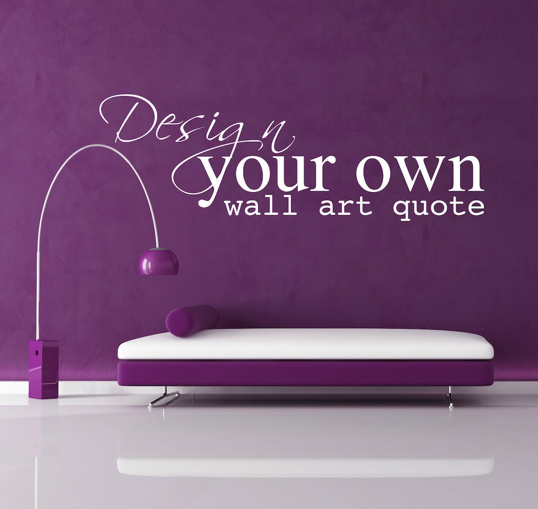 FULLY PERSONALISED Custom Vinyl Wall Art Sticker Decal - Design Your