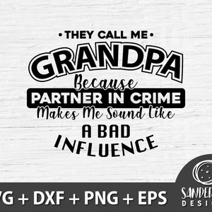 Grandpa SVG, They Call Me Grandpa Tshirt, Fathers Day Gift, Gift for ...