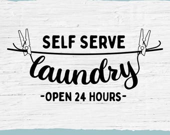 Self Serve Laundry Sign SVG: 24 Hour Laundry Clipart (Digital Download)