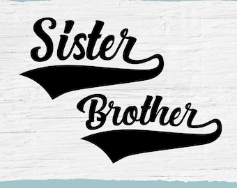 Matching Sibling SVG: Brother & Sister Announcement (Digital Download)