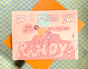 Do I Make You Randy Card - Austin Powers - Love Card