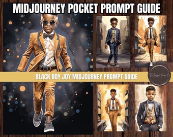 MidJourney Prompt Guide | Black Boy Joy Art | Bonus Prompt Generator to Create Your Own Unique Prompts, African American Boy Art